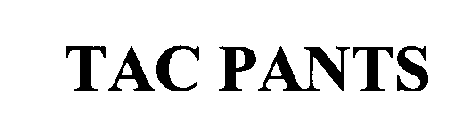 TAC PANTS