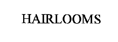 HAIRLOOMS