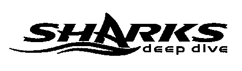 SHARKS DEEP DIVE