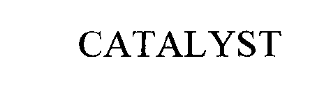 CATALYST