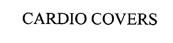 CARDIO COVERS