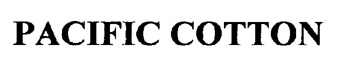 PACIFIC COTTON