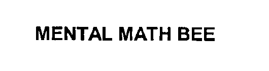 MENTAL MATH BEE