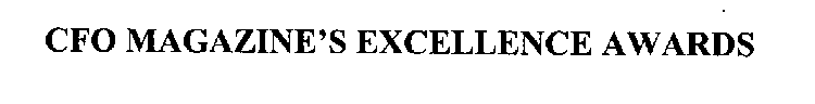 CFO MAGAZINE'S EXCELLENCE AWARDS