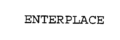 ENTERPLACE