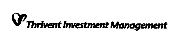 THRIVENT INVESTMENT MANAGEMENT