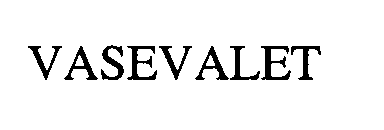 VASEVALET