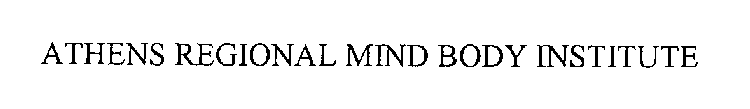 ATHENS REGIONAL MIND BODY INSTITUTE