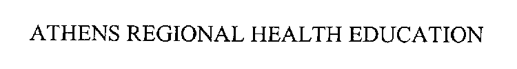 ATHENS REGIONAL HEALTH EDUCATION
