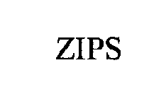 ZIPS