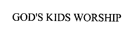 GOD'S KIDS WORSHIP