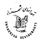 SHAHERZAD RESTAURANTS