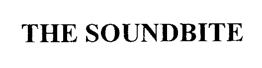 THE SOUNDBITE