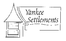 YANKEE SETTLEMENTS