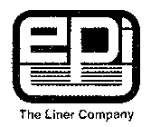 EPI THE LINER COMPANY