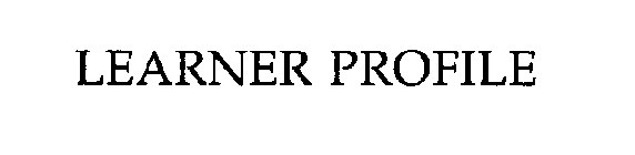 LEARNER PROFILE