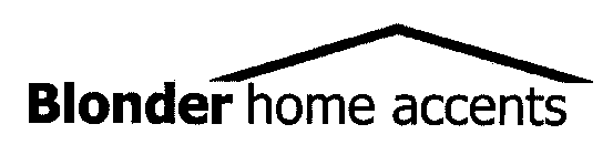 BLONDER HOME ACCENTS