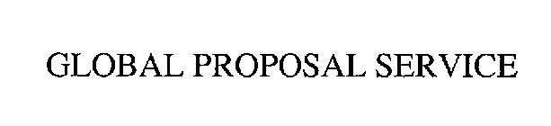 GLOBAL PROPOSAL SERVICE