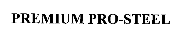 PREMIUM PRO-STEEL