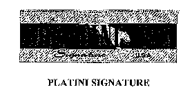 PLATINI SIGNATURE