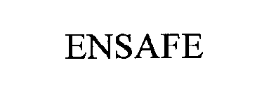 ENSAFE