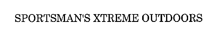 SPORTSMAN'S XTREME OUTDOORS