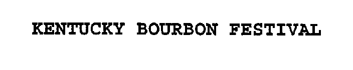 KENTUCKY BOURBON FESTIVAL