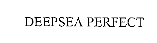 DEEPSEA PERFECT