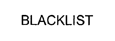 BLACKLIST