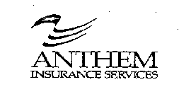 ANTHEM INSURANCE SERVICE