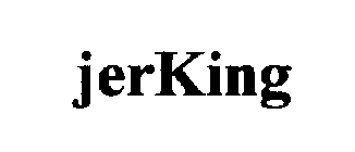 JERKING