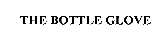 THE BOTTLE GLOVE