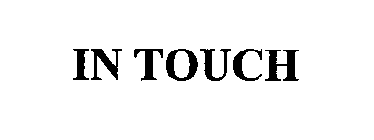 IN TOUCH