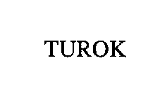 TUROK