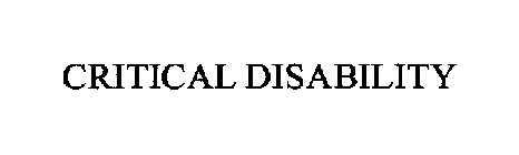 CRITICAL DISABILITY