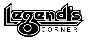 LEGEND'S CORNER