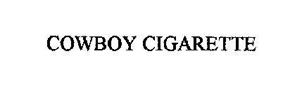 COWBOY CIGARETTE