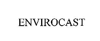 ENVIROCAST