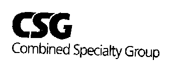 CSG COMBINED SPECIALTY GROUP