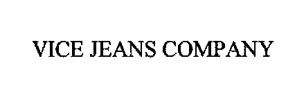 VICE JEANS COMPANY