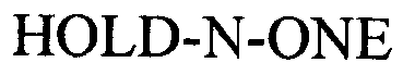 HOLD-N-ONE