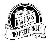 RAWLINGS PRO PREFERRED TRADE MARK