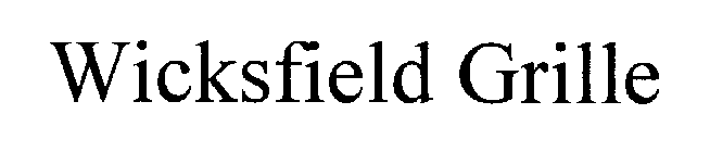 WICKSFIELD GRILLE