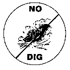 NO DIG