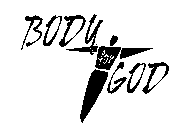 BODY FOR GOD