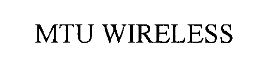 MTU WIRELESS