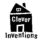 CLEVER INVENTIONS