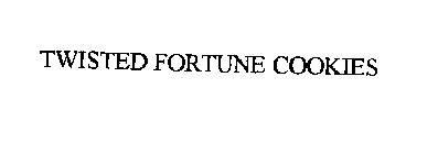 TWISTED FORTUNE COOKIES