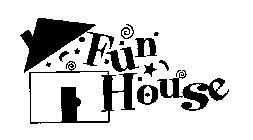 FUN HOUSE