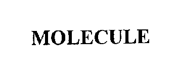 MOLECULE